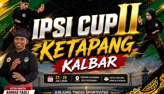 IPSI Cup II Ketapang 2026 Siap Digelar, Fokus pada Regenerasi Atlet Pencak Silat