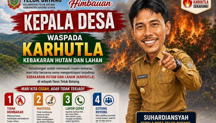 Kepala Desa Teluk Batang Himbau Warga Waspada Karhutla