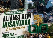 Melalui Forum Pratemu BEM Nusantara Ke-XV, Aliansi BEM Nusantara Lampung Membawa Misi Agraria