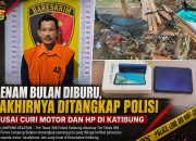 Enam Bulan Diburu, Akhirnya Ditangkap Polisi Usai Curi Motor dan HP di Katibung