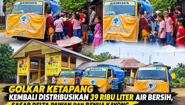 Golkar Ketapang Kembali Distribusikan 39 Ribu Liter Air Bersih, Sasar Delta Pawan dan Benua Kayong