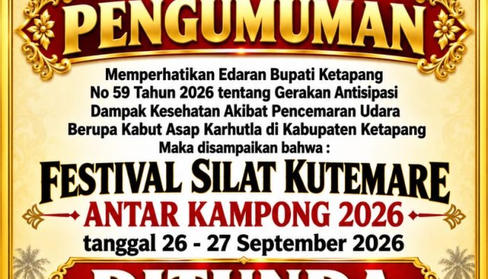 Mengacu Surat Edaran Bupati Ketapang,Festival Silat Kutemare Antar Kampong Ketapang Ditunda